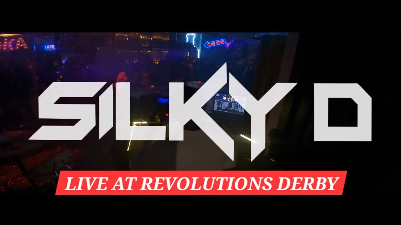 VIDEO – DJ SILKY D – LIVE AT REVOLUTION DERBY – 2ND DECEMBER